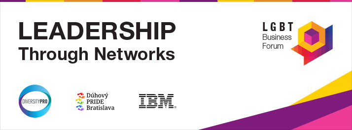 LGBT Business Forum: Leadership Through Networks